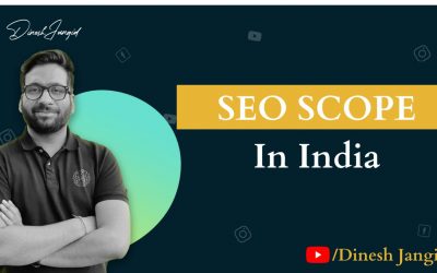 SEO Scope in India 2022 – Search Engine Optimization Future Possibilities